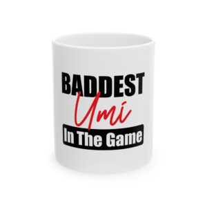 Baddest Umi Ceramic Mug